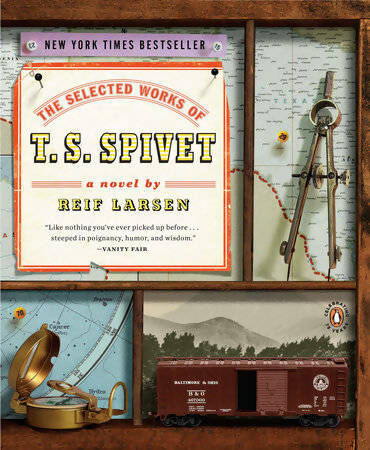 Livrenpoche : The selected works of T.S. Spivet - Reif Larsen - Livre