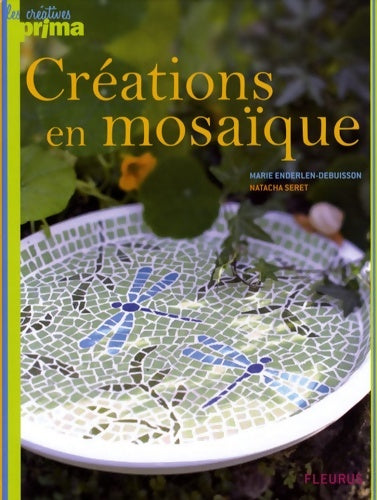 Livrenpoche : Créations en mosaïque - Marie Debuisson - Livre