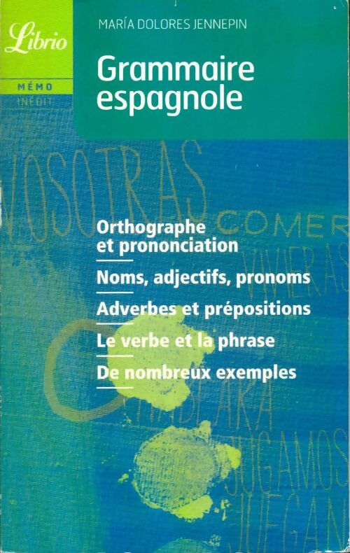 Livrenpoche : Grammaire espagnole - Maria Dolores Jennepin - Livre