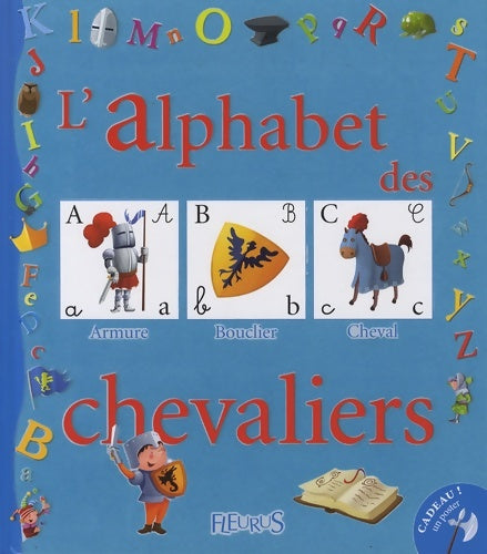 Livrenpoche : L'alphabet des chevaliers - Frédéric Multier - Livre