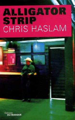 Livrenpoche : Alligator strip - Chris Haslam - Livre