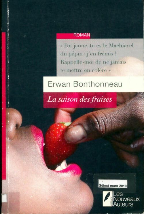 Livrenpoche : La saison des fraises - Erwan Bonthonneau - Livre