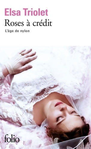 Livrenpoche : Roses à crédit - Elsa Triolet - Livre