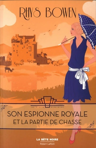 Son espionne royale et la partie de chasse - Rhys Bowen - Livre