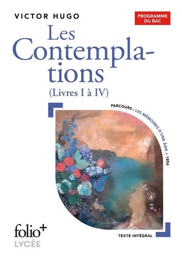Livrenpoche : Les contemplations : Livres i à iv - Victor Hugo - Livre