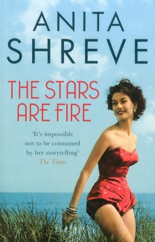Livrenpoche : The stars are fire - Anita Shreve - Livre
