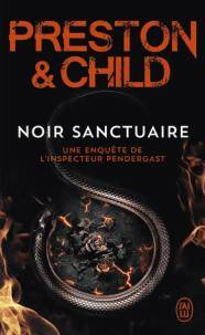 Livrenpoche : Noir sanctuaire - Lincoln Child - Livre
