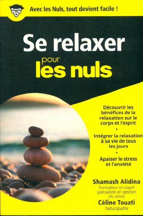 Livrenpoche : Se relaxer pour les nuls - Céline Touati Shamash Alidina - Livre