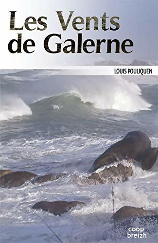 Livrenpoche : Les vents de galerne - Louis Pouliquen - Livre