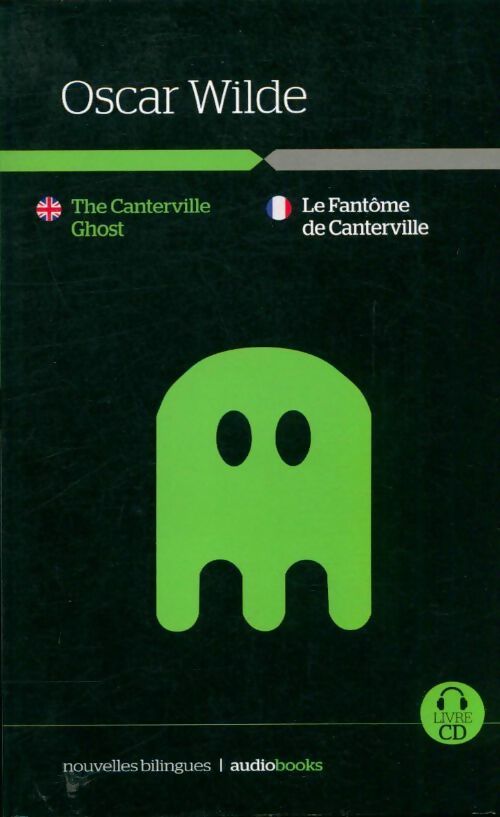 Livrenpoche : La fantôme de Canterville / The Canterville Ghost - Oscar Wilde - Livre
