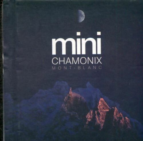Mini Chamonix - Pascal Tournaire -  Guérin GF - Livre