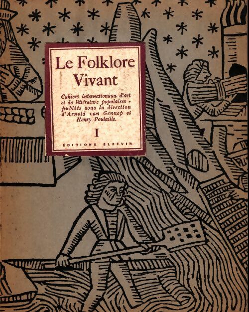 Livrenpoche : Le folklore vivant Tome I - Collectif - Livre