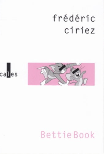 Livrenpoche : Bettiebook - Frédéric Ciriez - Livre