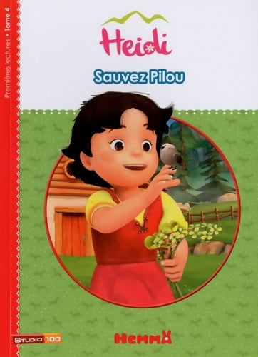 Livrenpoche : Heidi Tome IV : Sauvez pilou - Collectif - Livre