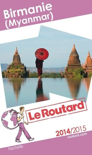 Livrenpoche : Birmanie (myanmar) 2014-2015 - Collectif - Livre