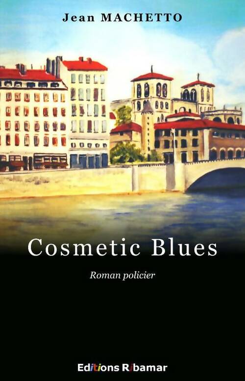 Livrenpoche : Cosmetic blues - Jean Machetto - Livre
