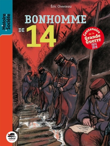 Livrenpoche : Bonhomme de 14 - Eric Chevreau - Livre