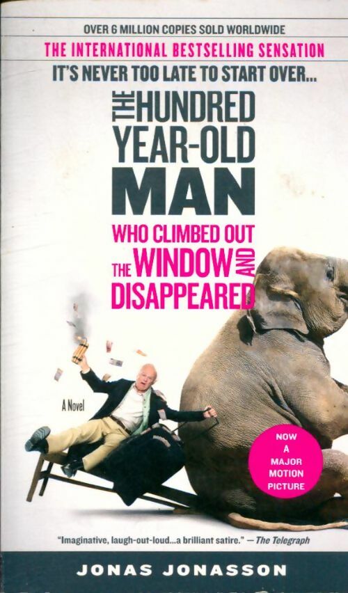 Livrenpoche : The hundred-year-old man who climbed out of the window and disappeared - Jonas Jonasson - Livre