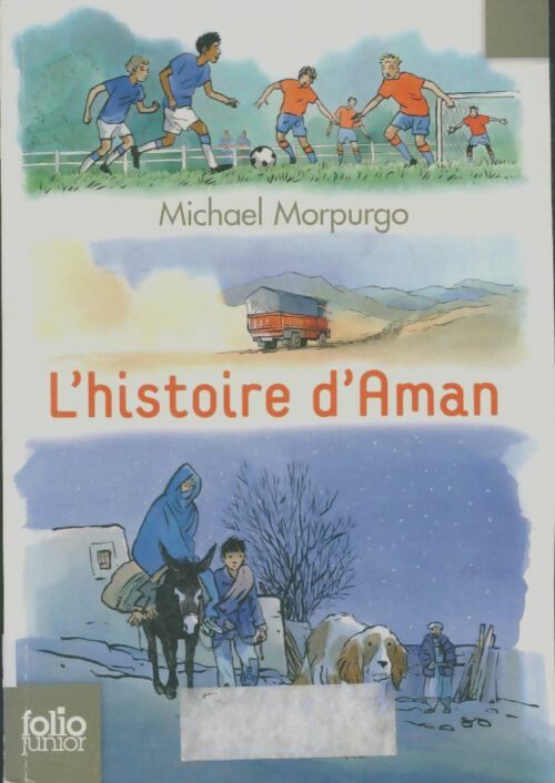 Livrenpoche : L'histoire d'Aman - Michael Morpurgo - Livre