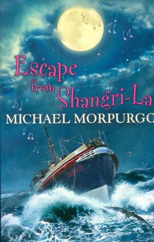 Livrenpoche : Escape from Shangri-la - Michael Morpurgo - Livre