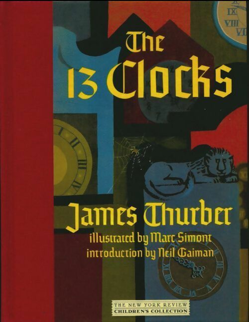 Livrenpoche : The 13 clocks - James Thurber - Livre