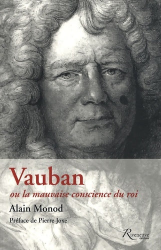 Livrenpoche : Vauban ou la mauvaise conscience du roi - Alain Monod - Livre