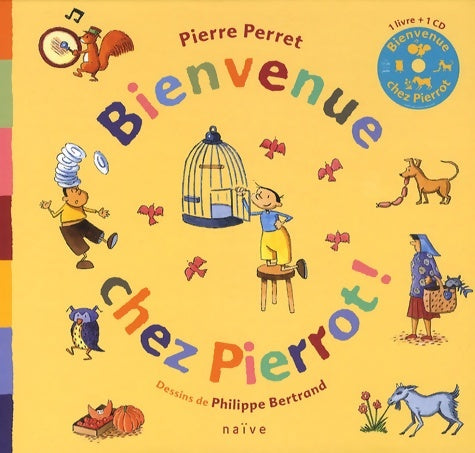 Livrenpoche : Bienvenue chez Pierrot ! (1cd audio) - Pierre Perret - Livre
