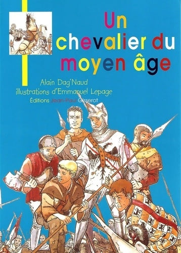 Livrenpoche : Un chevalier au Moyen Age - Alain Dag'naud - Livre