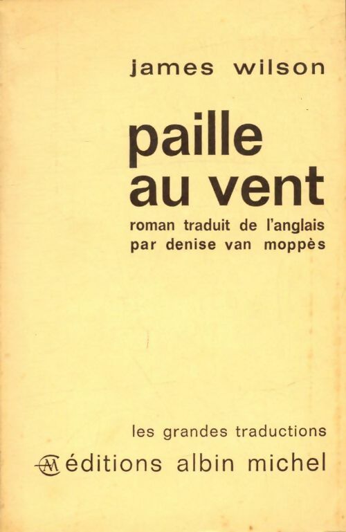 Livrenpoche : Paille au vent - James Wilson - Livre