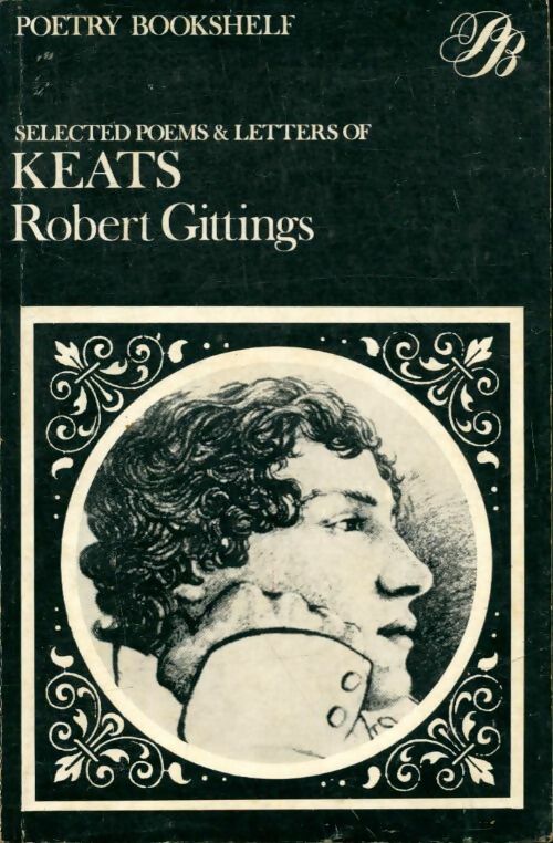 Livrenpoche : Selected poems & letters of John Keats - Robert Gittings - Livre