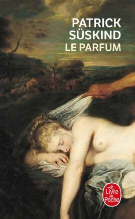 Livrenpoche : Le parfum - Patrick Süskind - Livre