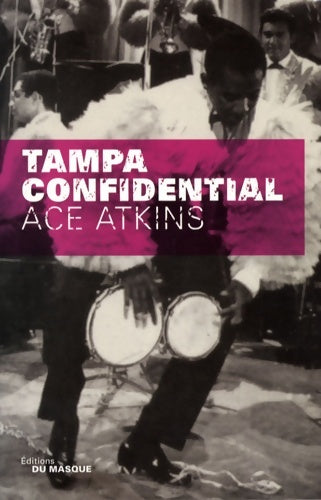 Livrenpoche : Tampa confidential - Ace Atkins - Livre