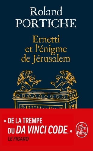 Livrenpoche : La machine Ernetti Tome II : Ernetti et l'énigme de Jérusalem - Roland Portiche - Livre