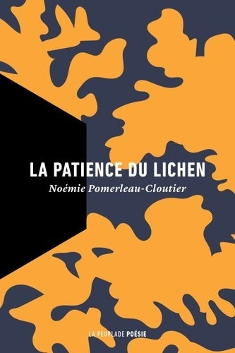 Livrenpoche : La patience du lichen - Noémie Pomerleau-cloutier - Livre