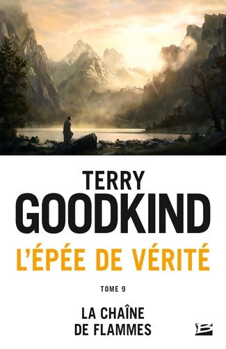 Livrenpoche : L'Épée de vérité Tome IX : La chaîne de flammes - Terry Goodkind - Livre
