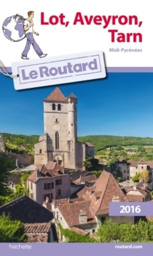 Livrenpoche : Lot, Aveyron, Tarn 2016 : Midi-pyrénées - Collectif - Livre
