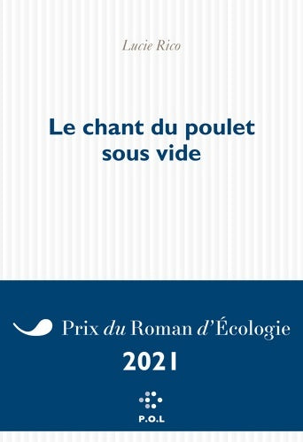 Livrenpoche : Le chant du poulet sous vide - Lucie Rico - Livre