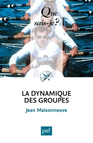 Livrenpoche : La dynamique des groupes - Jean Maisonneuve - Livre