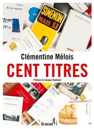 Livrenpoche : Cent titres - Clémentine Mélois - Livre
