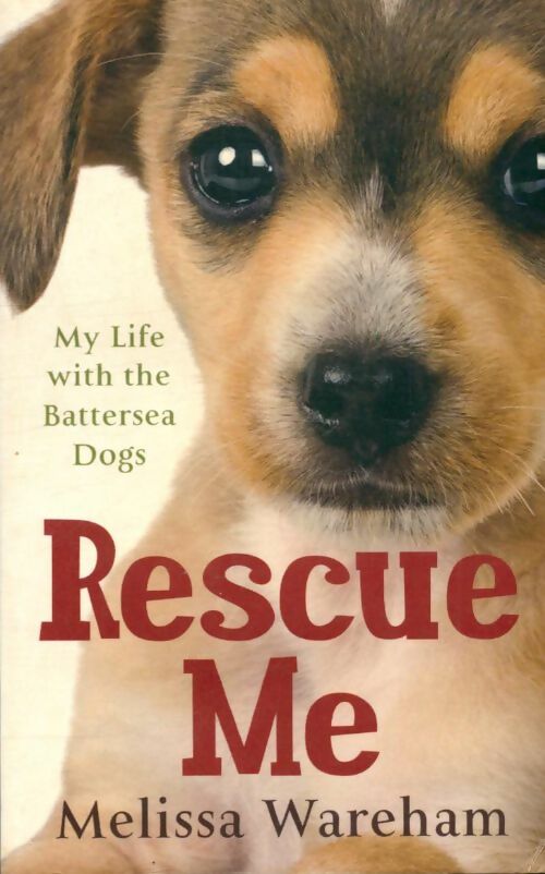 Livrenpoche : Rescue me - Melissa Wareham - Livre