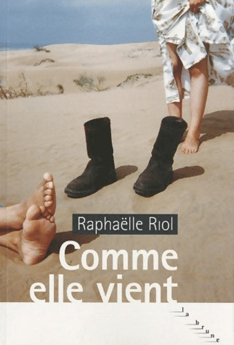 Livrenpoche : Comme elle vient - Raphaëlle Riol - Livre