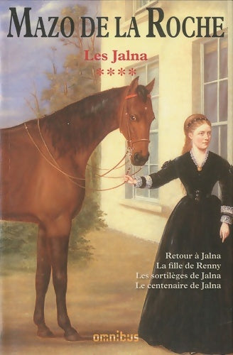 Livrenpoche : Les Jalna Tome IV : T. 13 à t. 16 - Mazo De la Roche - Livre