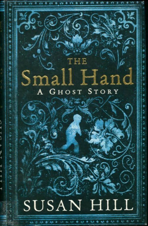Livrenpoche : The small hand - Susan Hill - Livre