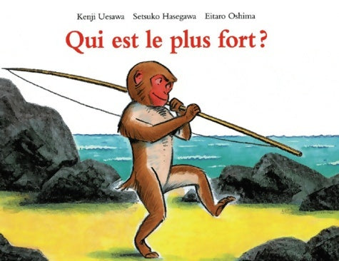 Livrenpoche : Qui est le plus fort ? - Eitaro Oshima - Livre
