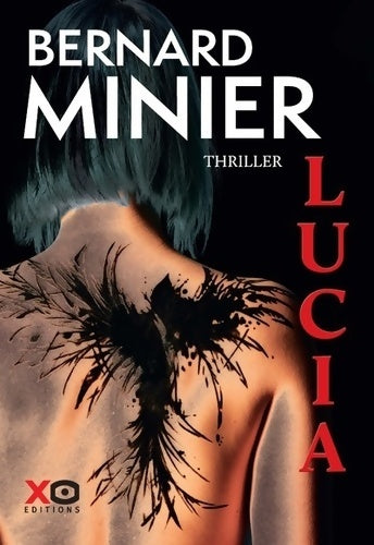 Livrenpoche : Lucia - Bernard Minier - Livre