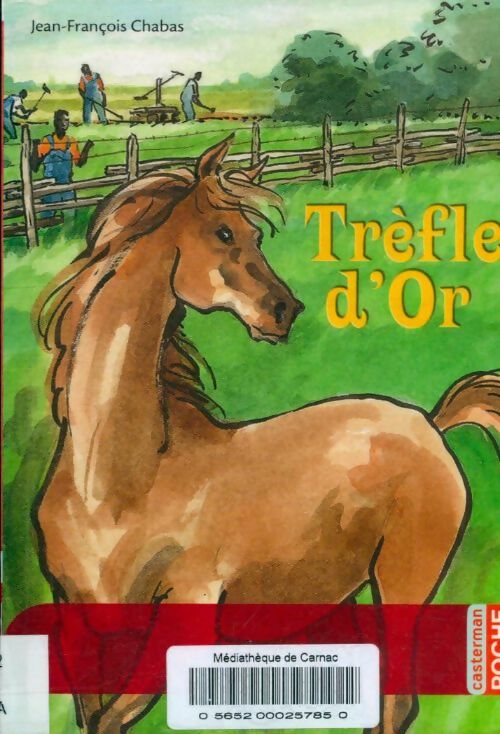 Livrenpoche : Trèfle d'or - Jean-François Chabas - Livre