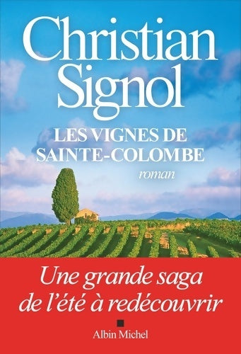 Livrenpoche : Les vignes de sainte-colombe (édition 2021) - Christian Signol - Livre