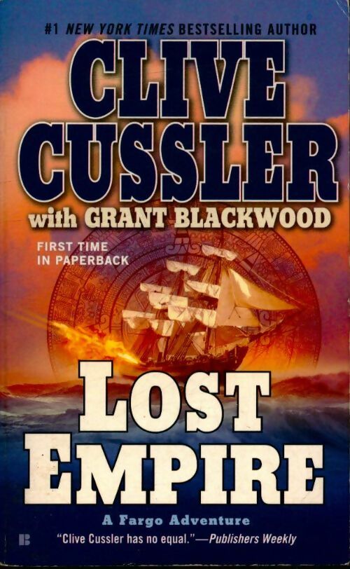 Livrenpoche : Fargo adventures #2 : Lost empire - Cussler - Livre