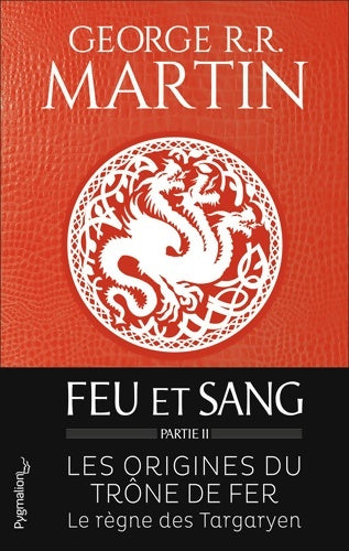 Livrenpoche : Feu et sang : Partie 2 (house of the dragon) - George R.R. Martin - Livre