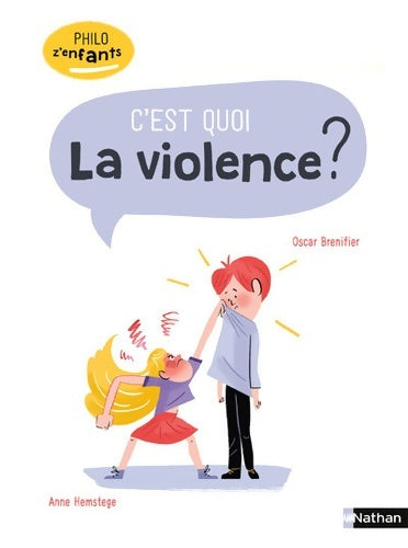 Livrenpoche : C'est quoi la violence ? - philo pour les 7-10 ans - Oscar Brenifier - Livre